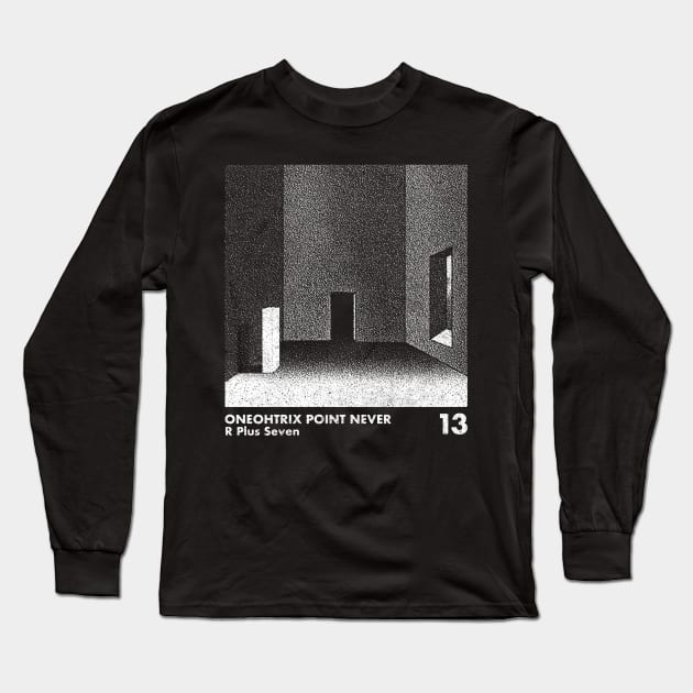 R Plus Seven / Oneohtrix Point Never / Minimal Graphic Design Artwork Long Sleeve T-Shirt by saudade